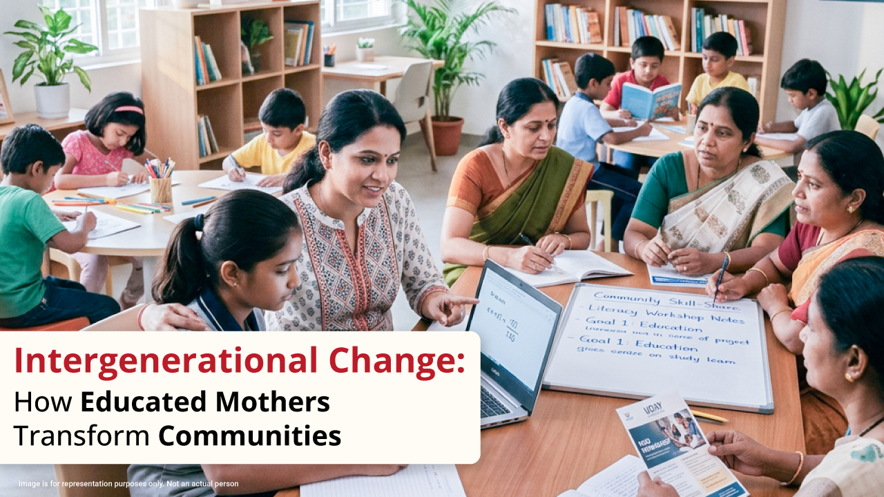 Intergenerational Change: How Educated Mothers Transform Communities